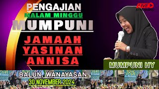 WEEKEND MALAM MINGGU 30 NOV 2024 MUMPUNI HANDAYAYEKTI SUPER LUCU BALUN WANAYASA BANJARNEGARA [upl. by Valentin]