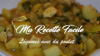 Recette de légumes avec du filet de poulet [upl. by Norraj845]