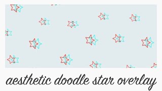 aesthetic doodle star overlay background animation [upl. by Libre198]