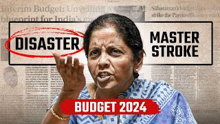 Budget 2024  Biggest Mistake or a Masterstroke by the Modi govt  Complete analysis [upl. by Gebler]