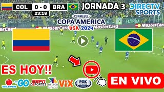 Colombia vs Brasil en vivo donde ver a que hora juega Colombia vs Brasil Copa América 2024 juego [upl. by Neyr]