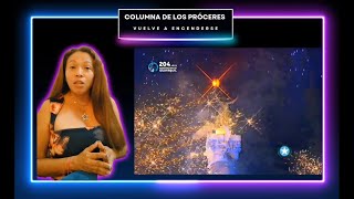 COLUMNA DE LOS PRÓCERES VUELVE A ENCENDER SU LUZ DESPUÉS DE 7 AÑOS DE OSCURIDAD [upl. by Banky]