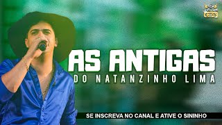 AS ANTIGAS DO NATANZINHO LIMA [upl. by Ring]