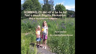 SOMMARLOV det vill vi ha ha ha Summertime is coming up [upl. by Holub818]