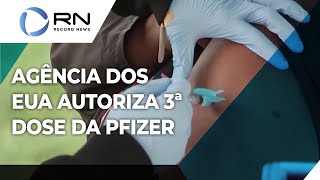 Agência reguladora dos EUA autoriza 3º dose da Pfizer [upl. by Limak]