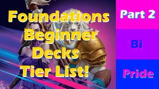 Foundations Starter Decks Tier List  Part 2 [upl. by Ari617]