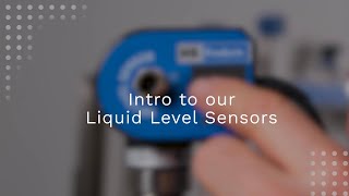 Introducing our Liquid Level Sensors [upl. by Roderigo]