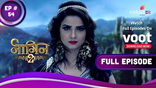 Naagin S2  नागिन S2  Ep 54  Will Ruchika Escape Her Death Again [upl. by Forsta]