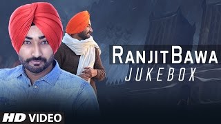 Latest Punjabi Songs Ranjit Bawa All Songs  Video Jukebox  TSeries Apna Punjab [upl. by Almeida635]