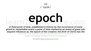 Pronunciation of Epoch  Definition of Epoch [upl. by Jacobine]