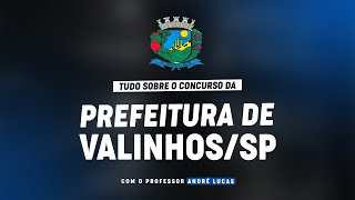 CONCURSO PREFEITURA DE VALINHOSSP  PLANEJAMENTO DE ESTUDOS [upl. by Arytahs]