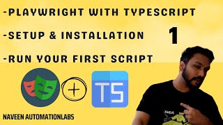 1  Playwright with TypeScript  Setup amp Installation  First Script [upl. by Enrika913]