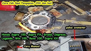 Cara Mengecek dan Memasang Spul Pengapian Motor Honda Grand dan Supra 100 yang Mogok [upl. by Zizaludba]