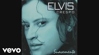 Elvis Crespo  Suavemente Cover Audio [upl. by Ekle496]