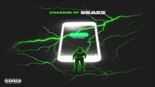 Drake  Charged Up 432hz [upl. by Celestina]