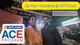 My First Day Experience At HDFC Bank As Assistant Manager  HDFC ACE Bankers storiesbyraaz [upl. by Ahselyt]