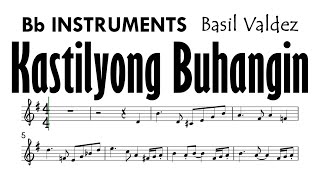 Kastilyong Buhangin Bb Instruments Basil Valdez Sheet Music Backing Track Partitura [upl. by Nortna]