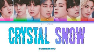 BTS  Crystal Snow  Color Coded Lyrics  KanRomSub Esp [upl. by Aryad]