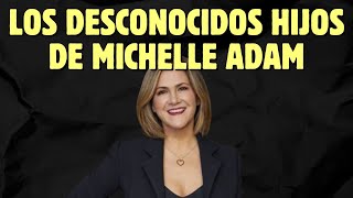 CONOCE A LOS HIJOS DE MICHELLE ADAM EL GRAN ORGULLO DE LA METEORÓLOGA de TU DÍA CANAL 13 [upl. by Navetse725]