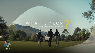 NEOM  Business gamechangers [upl. by Anayek]