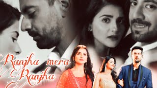 Ranjha Mera ranjha X Shakhi vm  requested song🎶 shaurya anokhi emotional 🥺 moments ♥️ debvir [upl. by Aisel364]