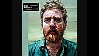 Glen Hansard  Come Away To The Water [upl. by Asilav]