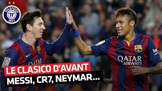 Messi Ronaldo Neymar Bale au coeur du Clasico Barça  Real [upl. by Higley]