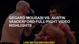 Gegard Mousasi vs Austin Vanderford Full Match Video Highlights [upl. by Cutlerr404]