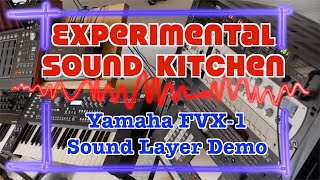 ESK  Yamaha FVX1 Sound Layer Demo [upl. by Norman]