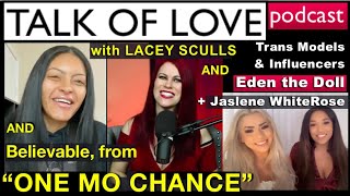 Believable from quotOne Mo Chancequot and Trans activists Eden The Doll and Jaslene Whiterose [upl. by Atlante910]