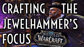 WoW Guide  Jewelhammers Focus  Jewelcrafting Tools of the Trade [upl. by O'Doneven]