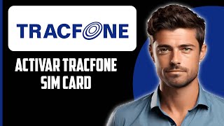 Cómo activar una tarjeta SIM de Tracfone 2024 [upl. by Kuster]