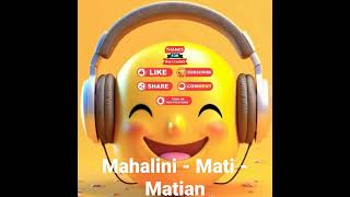 Mahalini  Mati Matian [upl. by Pfaff]