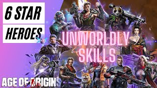 6 Star Hero Guide  Unworldly Skills Age of Origins [upl. by Eelinnej]