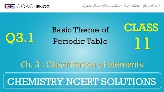 Classification of Elements Q31 Chapter 3 CHEMISTRY NCERT Solutions Class 11 [upl. by Ateekal]