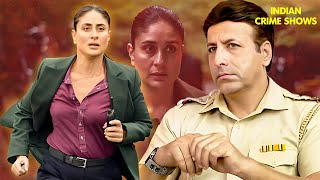 Buckingham में Kareena Kapoor के साथ हुए अपराध का दिल दहलाने वाला सच  Crime Patrol  TV Show  CBI [upl. by Ailicec]