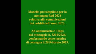 Modello precompilato per Campagna Red 2024 di pensionati e percettori prestazioni legate al reddito [upl. by Toscano795]