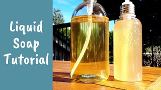 Liquid Soap Making Tutorial – Complete Process and Easy Beginner Recipe [upl. by Nnylodnewg775]