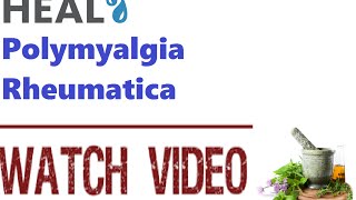 How To Treat Polymyalgia Rheumatica With Strong Herbs [upl. by Walsh]