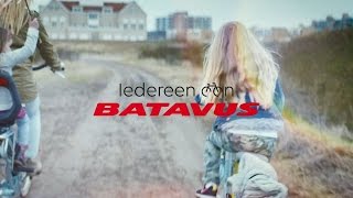 Iedereen een Batavus [upl. by Nnadroj]