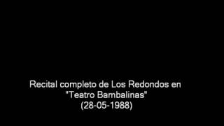 Los Redondos en el quotTeatro Bambalinasquot 28051988  Recital completo [upl. by Arlene]