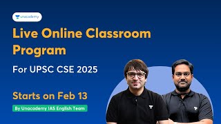 Launching Live Online Classes for UPSC CSE 2025  Batch Starts 13th Feb  Unacademy IAS English [upl. by Eirtemed339]