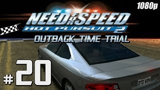 NFS Hot Pursuit 2 1080pPS2  Part 20  Outback Time Trial [upl. by Evangelina]