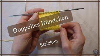 Doppeltes Bündchen glatt rechts stricken [upl. by Eitsirc]