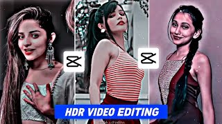 Capcut Hdr Effect Video Editing  Hdr Cc Video Editing Kaise Kare  Hdr Video Editing In Capcut [upl. by Delmar]