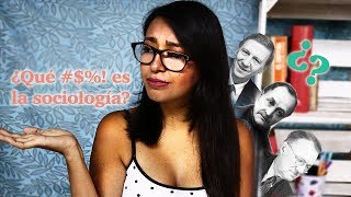 ¿Qué es SOCIOLOGÍA En menos de 5 minutos [upl. by Rats666]