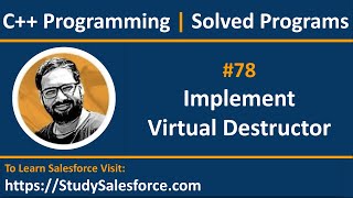 78 C  How to implement virtual destructor in C  by Sanjay Gupta [upl. by Candie]