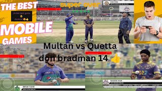 don bradman cricket 14 patch 2024 super over Multan vs Quetta best sitting game play [upl. by Ladnor]