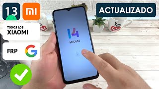 Eliminar Cuenta de Google Todos Los Xiaomi  Android 13  MIUI 14 [upl. by Berna]