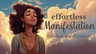 Effortless Manifestation 5 Minute Guided Meditation [upl. by Clementius]